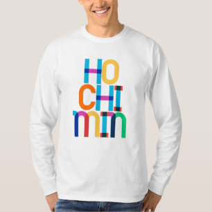 Ho Chi Minh City Vietnam Pop Art Letters T-shirt