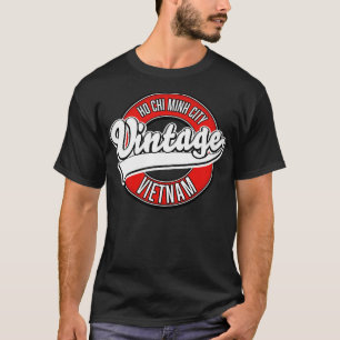 Ho Chi Minh City Vietnam reizen T-shirt