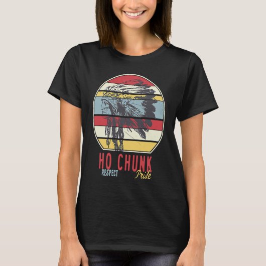 Ho Chunk Native American Tribe Respect Prid T-shirt (Voorkant)