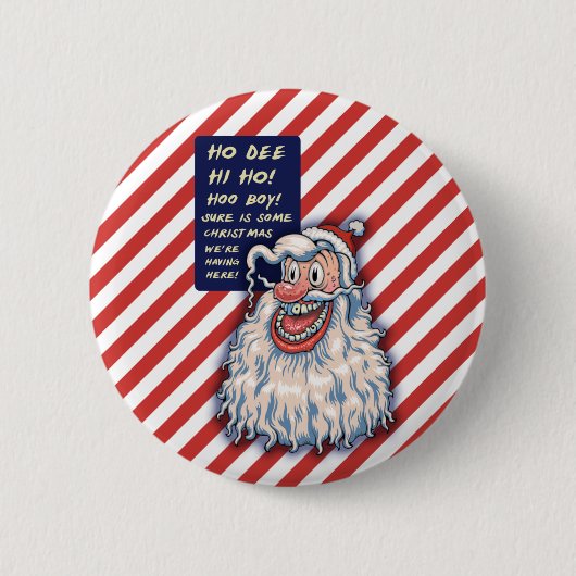 Ho Dee Hi Ho! Ronde Button 5,7 Cm (Voorkant)