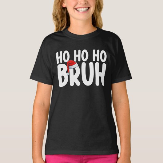 Ho Ho Bruh Grappige Kerstvakantie T-shirt (Voorkant)