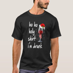 Ho Ho Heilige ik ben Drink Wine Kerstmis T-shirt