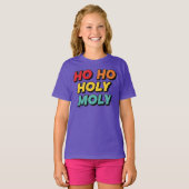 Ho Ho Heilige Moly Kerstmis T-shirt (Voorkant volledig)