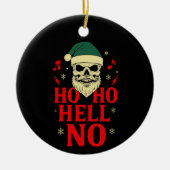 Ho Ho Hell No – Gothic Skull Santa Christmas Keramisch Ornament (Voorkant)