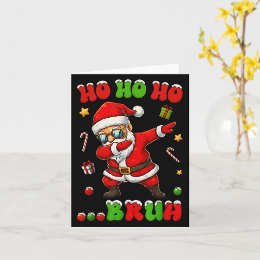 Ho Ho Ho Bruh Dab Santa Christmas Funny Kids Toddl Kaart (Gele Bloem)