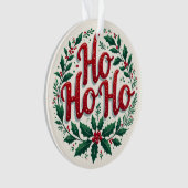 Ho Ho Ho Christmas Wreath Typography Design Ornament (voorkant)