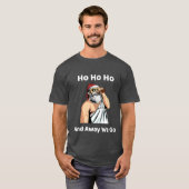 Ho ho ho en weg gaan we t-shirt (Voorkant volledig)