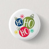 Ho Ho Ho Festive-kerstkerstfamilie komt overeen me Ronde Button 3,2 Cm (Voorkant)