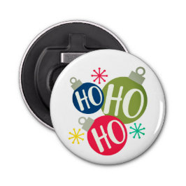 Ho Ho Ho Festive Kerstmis Modern Holiday Button Flesopener