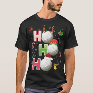 Ho Ho Ho Golf Ball Kerstkerstkerstman Elf Reindeme T-shirt