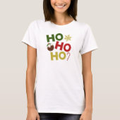 HO HO HO HO+Christmas Pudding, Snoep, Sneeuwvlok T-shirt (Voorkant)