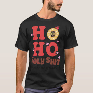 Ho Ho Ho Ho Ho Ho Ho Ho, wat een jaar T-shirt
