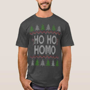 Ho Ho Ho Homo Homo Homosexual LGB Gay Ugly kerst T-shirt
