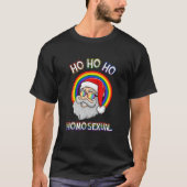 Ho Ho Ho Homosexual Holigays LGBT Ugly Christmas S T-shirt (Voorkant)