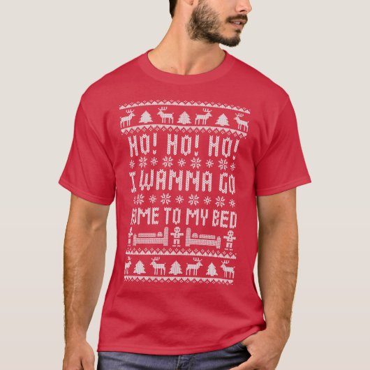 Ho Ho Ho I Wanna Go Home To My Bed Antisocial Humo T-shirt (Voorkant)