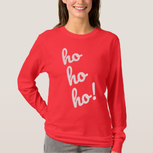Ho Ho Ho! Kerstman Ho Kerstmis T-shirt