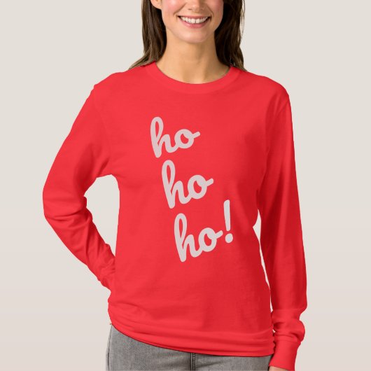 Ho Ho Ho! Kerstman Ho Kerstmis T-shirt (Voorkant)