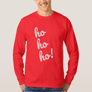 Ho Ho Ho! Kerstman Ho Kerstmis T-shirt