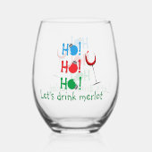 Ho Ho Ho Lets Drink Merlot Kerstmis Wijnglas Zonder Voet (Achterkant)