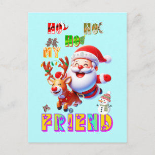 Ho Ho Ho Mijn Beste Vriend Feestdagenkaart