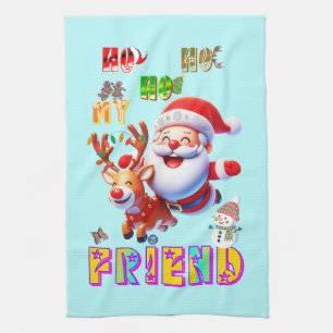 Ho Ho Ho Mijn Beste Vriend Theedoek
