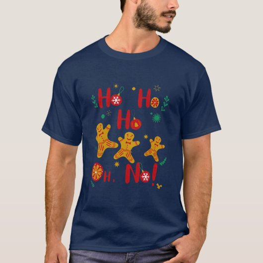 Ho Ho Ho Oh Nee! Cute Gingerbrood Man T-shirt (Voorkant)