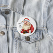Ho! Ho! Ho! Oude Kerstman Ronde Button 7,6 Cm (In situ)