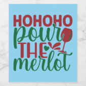 Ho Ho Ho Pour de Merlot Wijn Etiket (Enkel label)