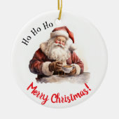 Ho Ho Ho! Santa Christmas Custom Keramisch Ornamen Keramisch Ornament (Voorkant)