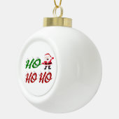 Ho Ho Ho Santa Claus red green script Keramische Bal Ornament (Rechts)