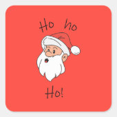 Ho ho ho santa clause vierkante sticker (Voorkant)