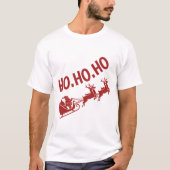 Ho Ho Ho Santa Sleigh Ride Christmas T-shirt (Voorkant)