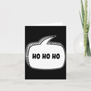 Ho Ho Ho Spraakballon Kaart