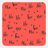 Ho ho ho vierkante sticker (Voorkant)