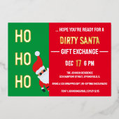 HO HO HO Vies Santa Gift Exchange Kerstfeest Folie Uitnodiging (Voorkant)