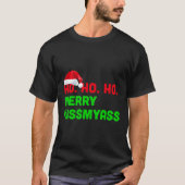 Ho Ho Ho Vrolijk Kissmyass Anti Kerstmis T-shirt (Voorkant)