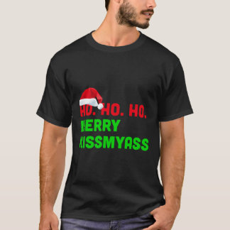Ho Ho Ho Vrolijk Kissmyass Anti Kerstmis T-shirt