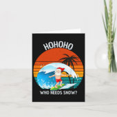 Ho Ho Ho Wie Sneeuwkerst Nodig Heeft In Juli Grapp Kaart (Voorkant)