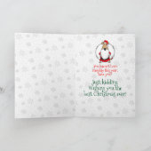 HO HO HO Zeer grappige Santa Costume Sarcastic Dog Kaart (Binnen)