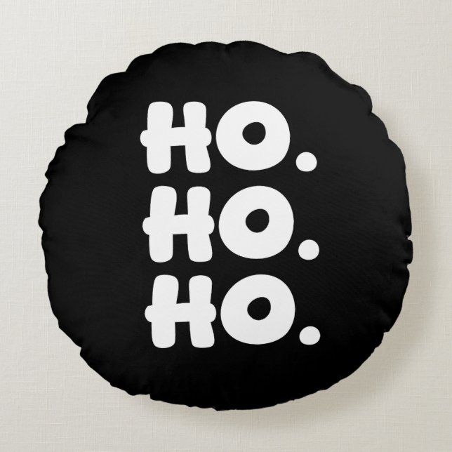 HO. HO. HO. Zwart & Wit Chic & Speelse Kerst Rond Kussen (Voorkant)