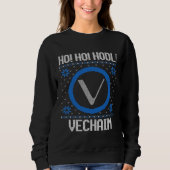 Ho Ho HODL Vechain  Fun Vechain Cryptocurrency Gea Trui (Voorkant)