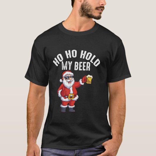 Ho Ho Hold My Beer Funny Kerstfeest 202 T-shirt (Voorkant)
