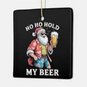 Ho Ho Hold My Beer Santa Zonnebril Kerst Keramisch Ornament (Links)