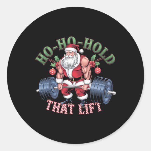 Ho-ho-hold That Lift Santa Claus Christmas Gym Wor Ronde Sticker (Voorkant)