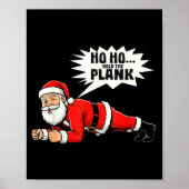 Ho Ho Hold The Plank Christmas Santa Workout Funny Poster (Voorkant)