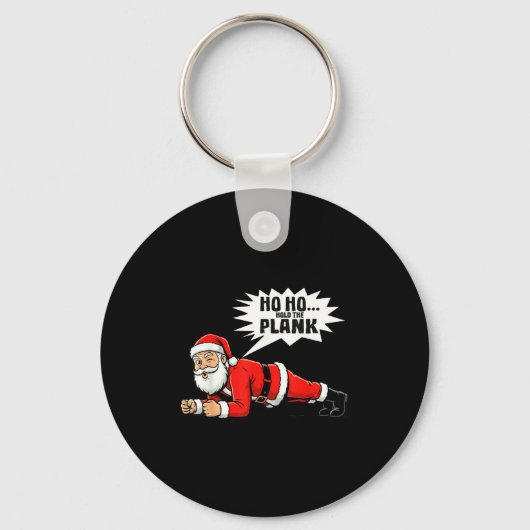 Ho Ho Hold The Plank Christmas Santa Workout Funny Sleutelhanger (Voorkant)