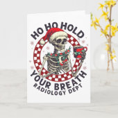 Ho Ho Hold Your Breath Radiology Tech Skeleton Chr Kaart (Gele Bloem)