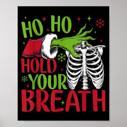 Ho Ho Hold Your Breath Soky Christmas Radiology Sk Poster (Voorkant)