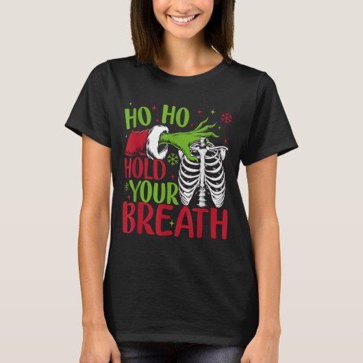 Ho Ho Hold Your Breath Soky Christmas Radiology Sk T-shirt (Voorkant)