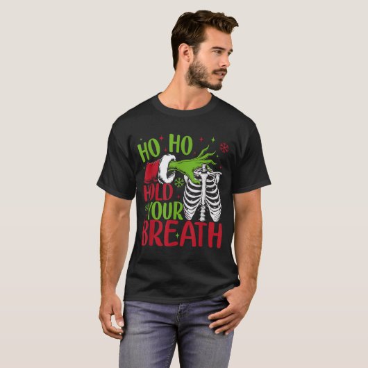 Ho Ho Hold Your Breath Soky Christmas Radiology Sk T-shirt (Voorkant volledig)